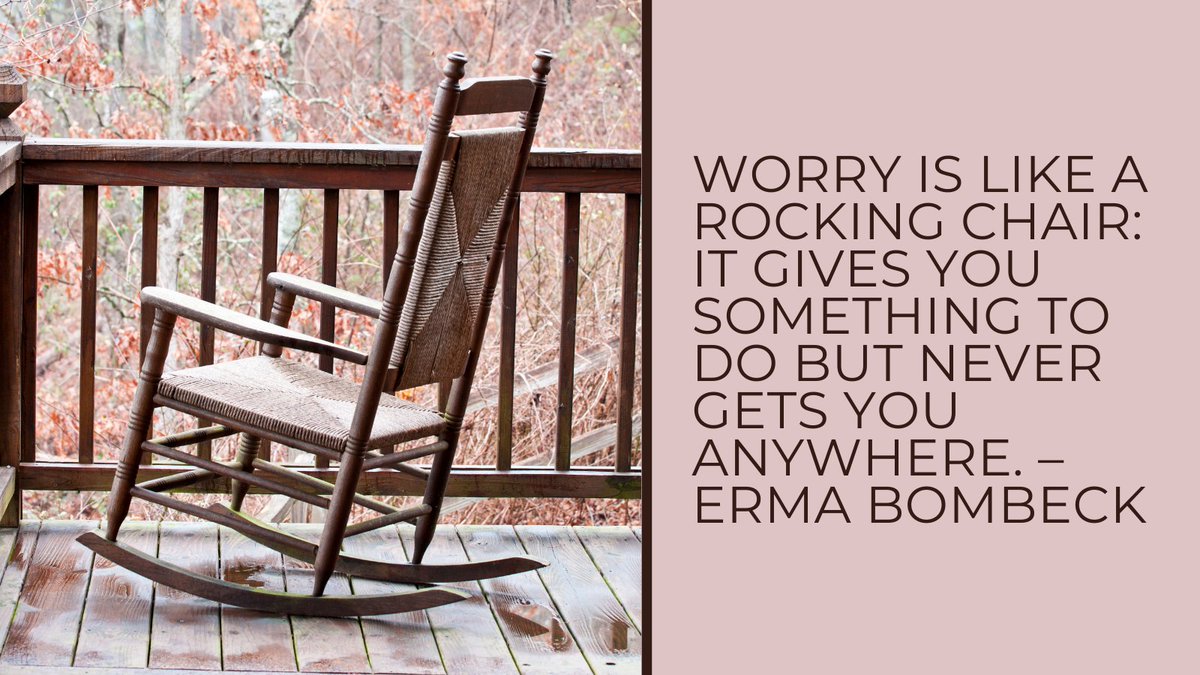 Rocking Chair Worry Quote