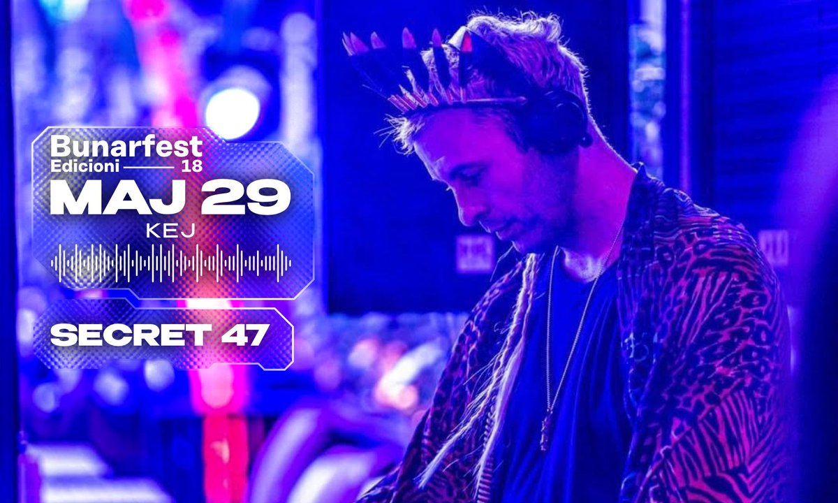 bunarfest's tweet photo. Gara e së dielës do të shoqërohet me muzikën e Secret 47, i cili do të performojë në Kej🎧🎵 https://t.co/wRTvj7Fzm5