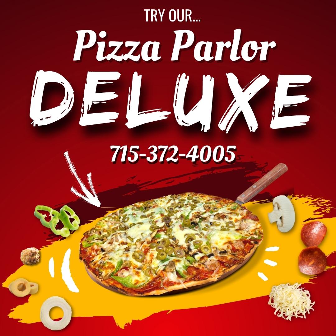 You haven't had a Deluxe pizza until you've had Pizza Parlor's Deluxe Pizza! Open today 11AM-8PM &amp; ready to serve you... :)