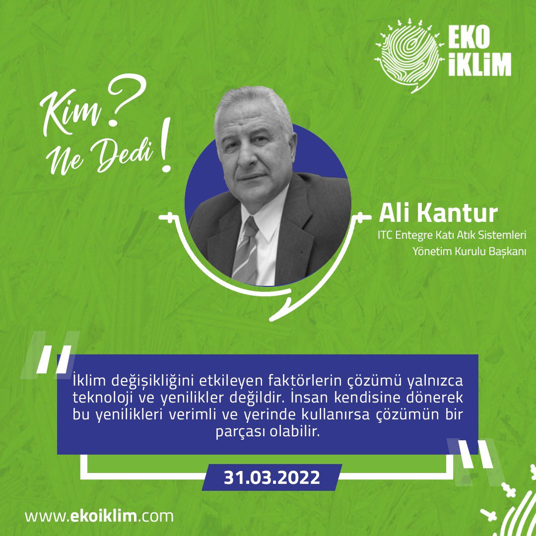 Dünyanın ilk İklim Değişikliği Zirvesi / Fuarı #EkoİklimZirvesi’nde ITC Entegre Katı Atık Sistemleri Yönetim Kurulu Başkanı Sn. Ali Kantur ne dedi?