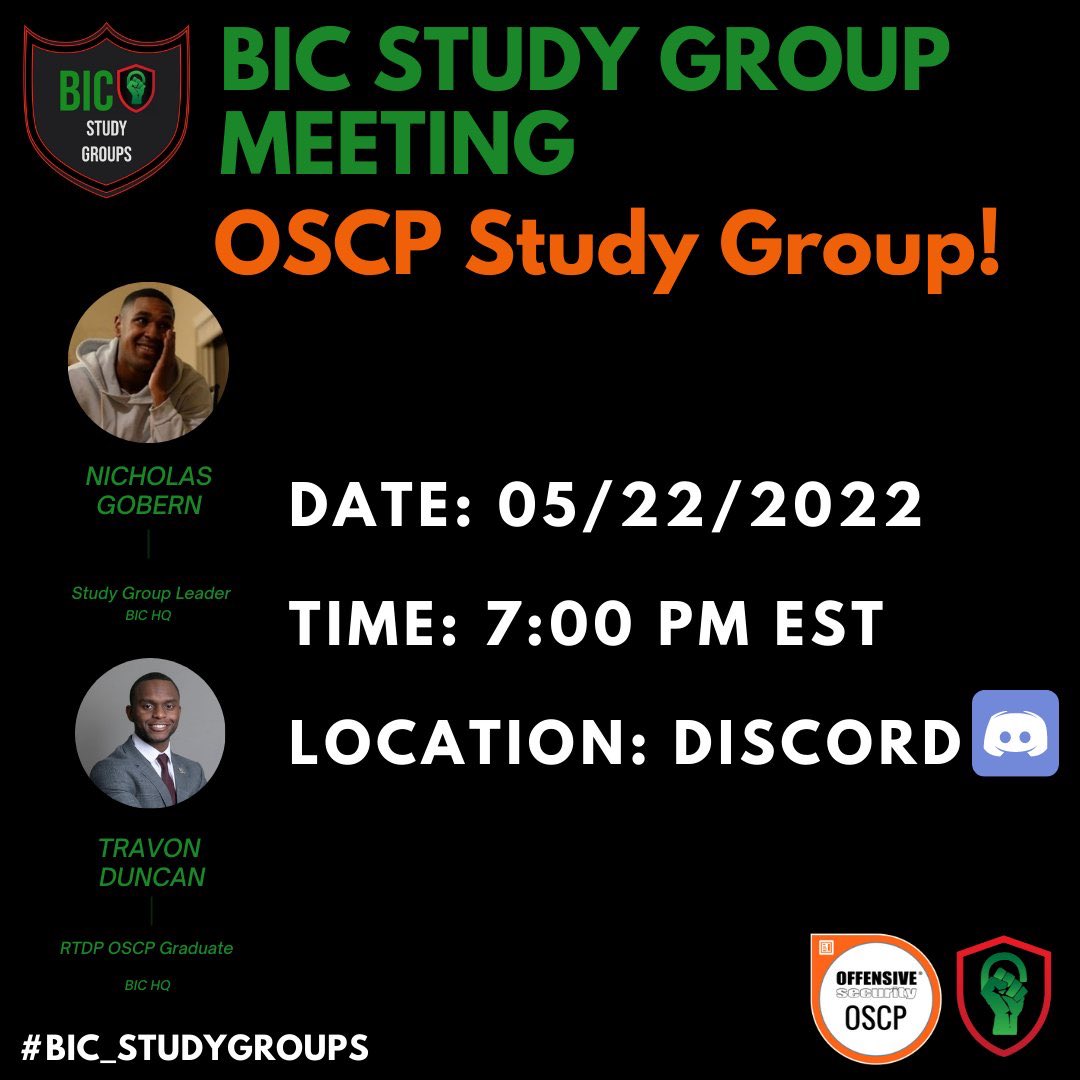 BlackInCyberCo1's tweet image. 🚨 #BIC_StudyGroups are having a #OSCP study group session for community members! ⏰ 

#blacksincybersecurity #blackincybersecurity #BIC #LitLikeBIC  #blacksIncyber #blackincyber #BIC_CLADP  #cybersecurity #infosec #OSCP #OffensiveSecurity #BIC_RTDP #BIC_REDTEAM