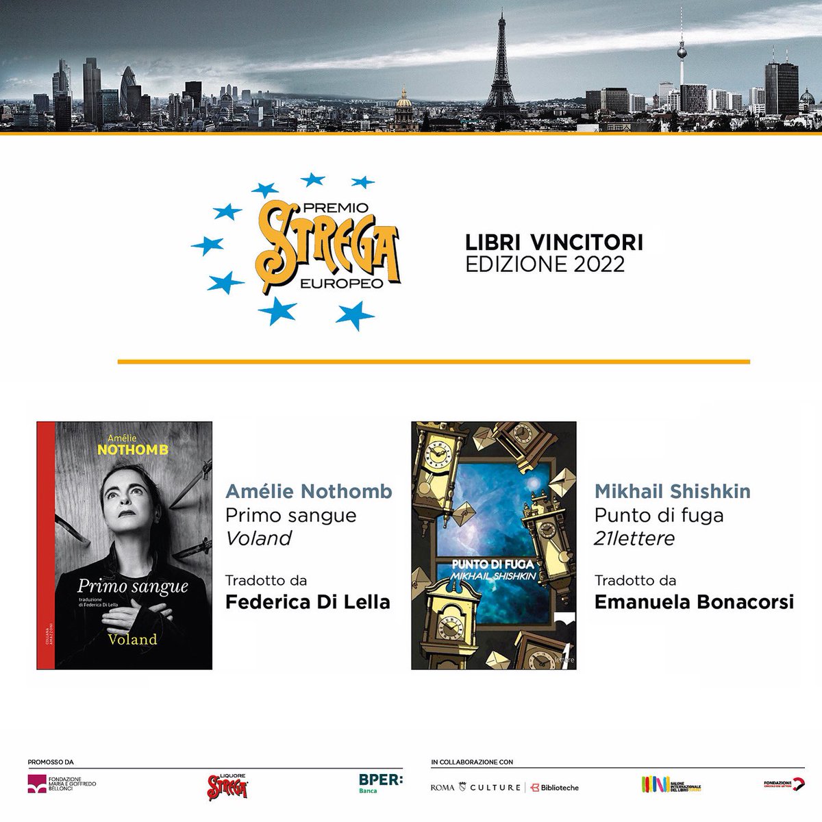 PremioStrega's tweet image. «Primo sangue» di Amélie Nothomb (Voland), tradotto da Federica Di Lella, e «Punto di fuga» di Mikhail Shishkin (21lettere), tradotto da Emanuela Bonacorsi, vincono ex aequo la nona edizione del  #PremioStregaEuropeo.