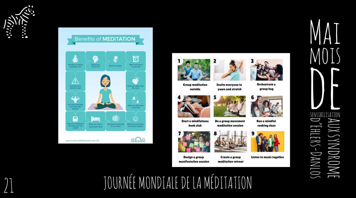 Oups! Mai, mois de sensibilisation aux syndrome d’Ehlers-Danlos (SED) #myEDSchallenge  The Ehlers-Danlos Society

Jour 21: Journée mondiale de la méditation