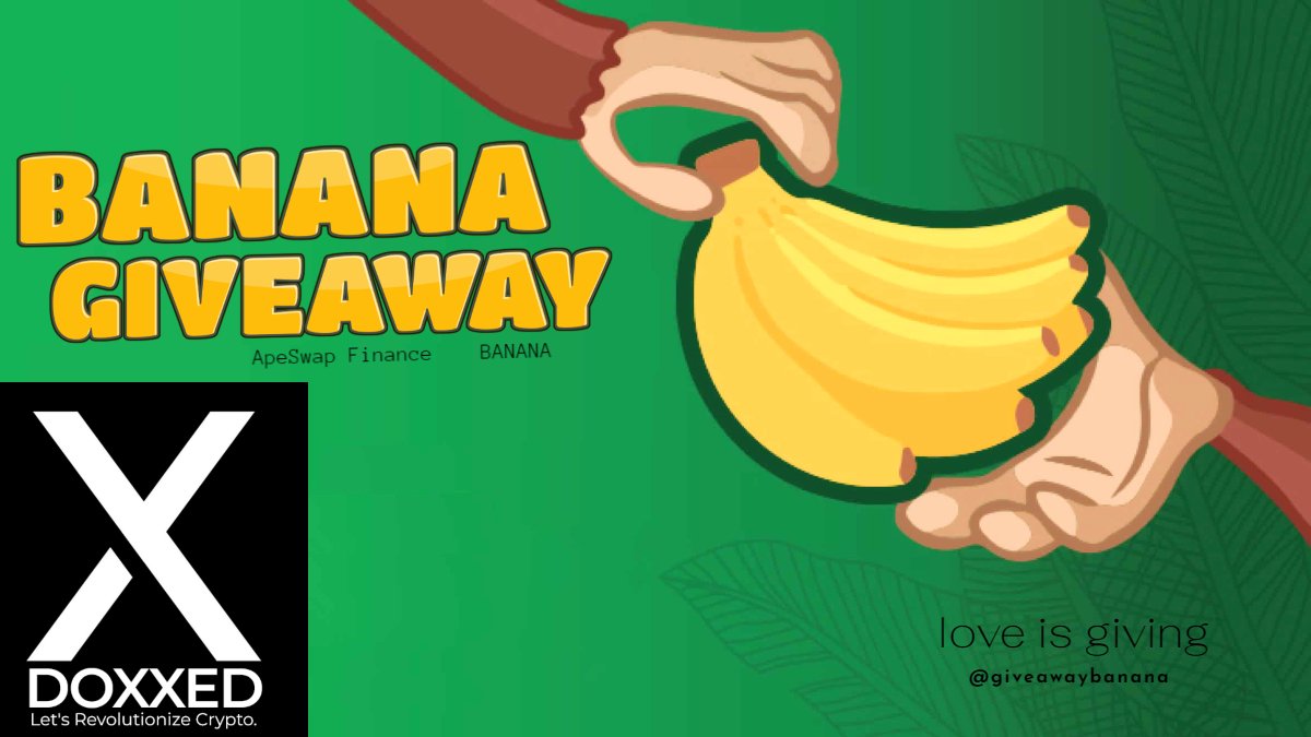 giveawaybanana's tweet photo. BANANA GIVEAWAY

Prize: 10x $BANANA 🍌

1. Follow @doxxedofficial
2. Like and Retweet
3. Comment: Doxxed is coming to #ApeSwap? 🐵

Drawn in ~ 10 hours

#giveaway #giveaways #CryptoGiveaways 
#crypto #BNBChain #ApeSwap https://t.co/BeciloxXvS