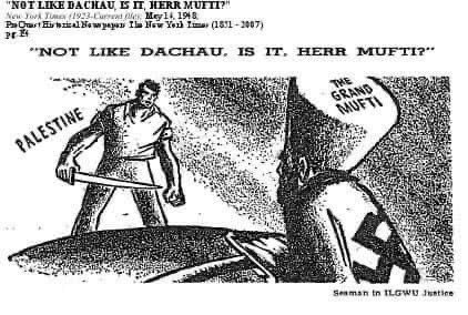 JewishSpaceLazr's tweet photo. Epic cartoon from the New York Times in 1948.  When everyone recognized that Palestine was Jewish and Arab leadership were aligned with Nazis. https://t.co/ZpDLG0QIRO