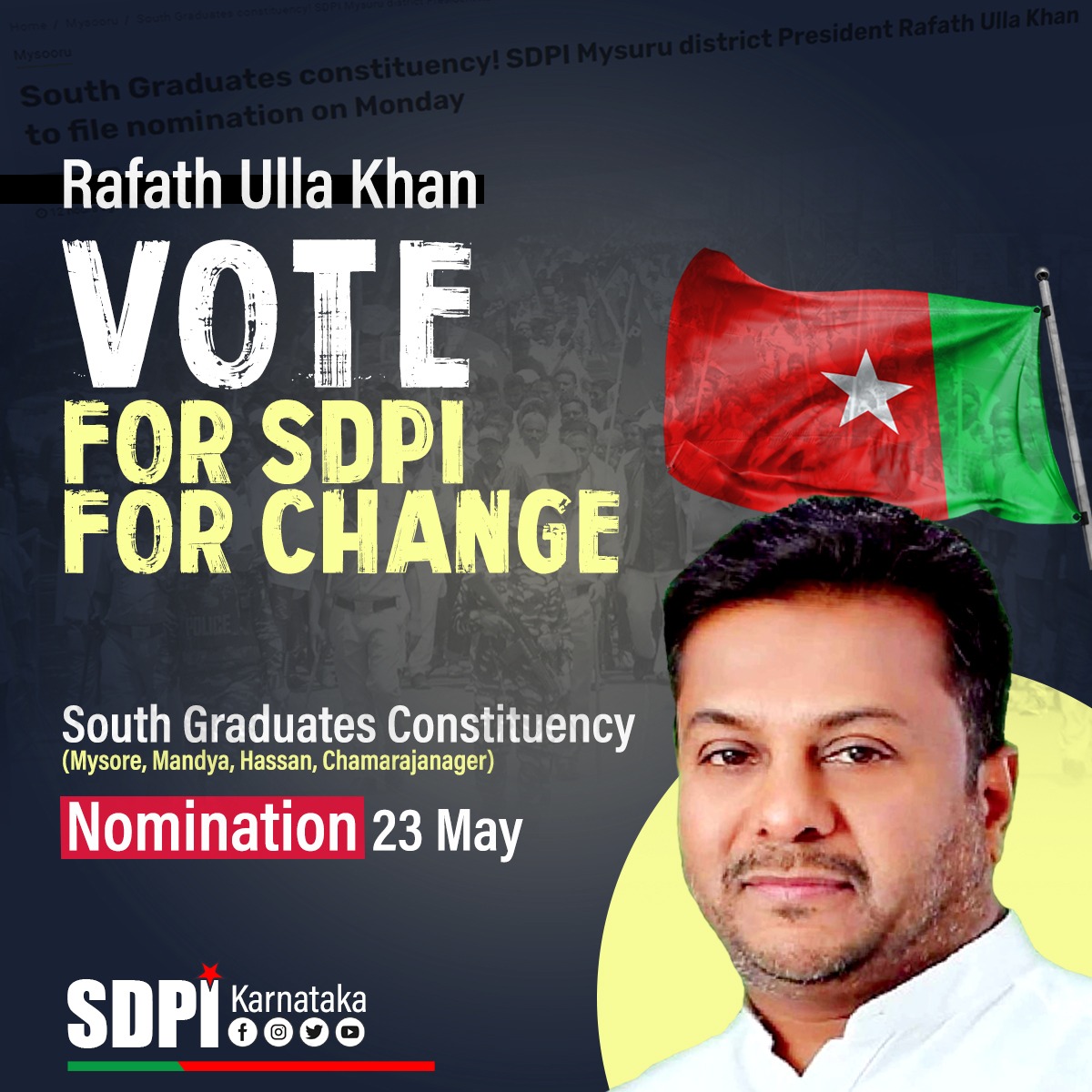 AbdulMajeedSDPI's tweet photo. Please join us for nomination of South graduate constituency by @sdpikarnataka candidate @rafathmys today 23 may 2022
11am.
@Star_Of_Mysore @Andolanadigital 
@DeccanHerald @satishDHmdy 
@MysuruMithra @MYSURU_PAGE https://t.co/OiG4r6Wqkp
