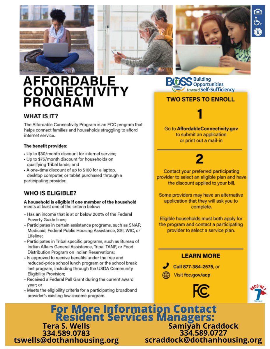 IMPORTANT: Dothan Housing is here to help with the Affordable Connectivity Program for internet service! If you meet the listed requirements apply for your internet discount asap. The DH Resident Services Managers are available to assist! #YouAreOurWhy #AffordableConnectivity