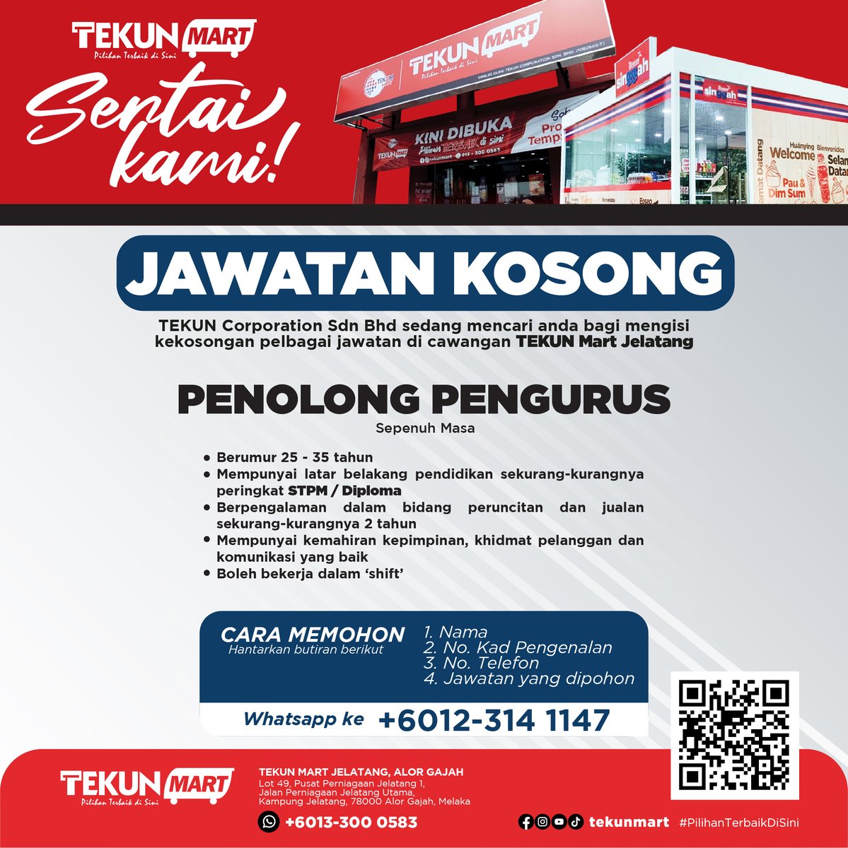 tekunmart's tweet photo. Sertai kami di @tekunmart Jelatang Alor Gajah. Hantarkan butiran anda talian Whatsapp +6012-314 1147. Selamat maju jaya! #JawatanKosong #TEKUNMart #PilihanTerbaikDiSini https://t.co/BqKEVXDTxh