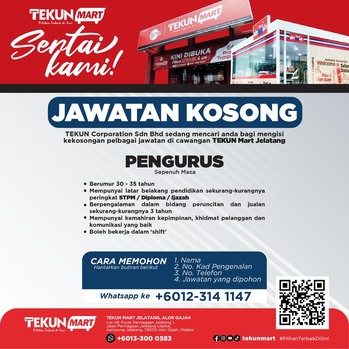 tekunmart's tweet photo. Sertai kami di @tekunmart Jelatang Alor Gajah. Hantarkan butiran anda talian Whatsapp +6012-314 1147. Selamat maju jaya! #JawatanKosong #TEKUNMart #PilihanTerbaikDiSini https://t.co/BqKEVXDTxh