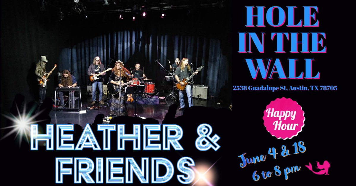 HeatherMusicTX's tweet photo. Heather &amp; Friends Hole In The Wall biweekly Happy Hours, Saturdays June 4th &amp; 18th 6-8pm https://t.co/Cj7s9buovj
