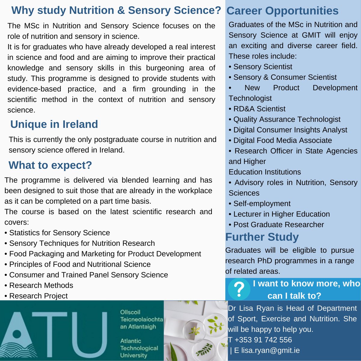 The MSc in Nutrition &amp; Sensory Science is currently the only postgraduate course in nutrition and sensory science offered in Ireland. To learn more about this programme, please visit the ATU website at gmit.ie/master-of-scie…
#science #career #nutrition #sensoryscience #food