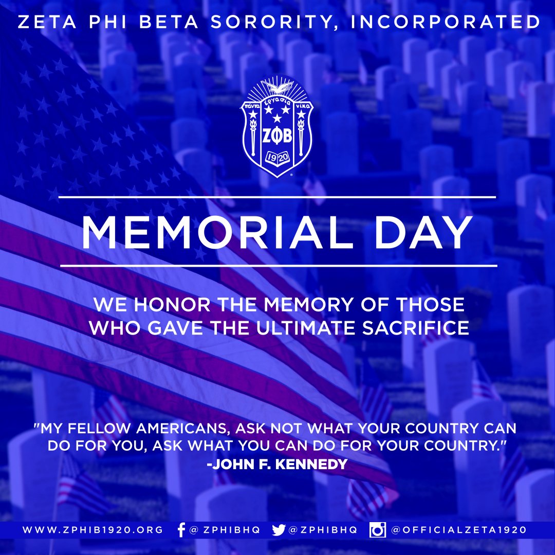 ZPhiBInc1920's tweet photo. Happy Memorial Day! We honor the memory of those who gave the ultimate sacrifice. 
#zetaphibeta #zphib #memorialday https://t.co/G84p8w65zS