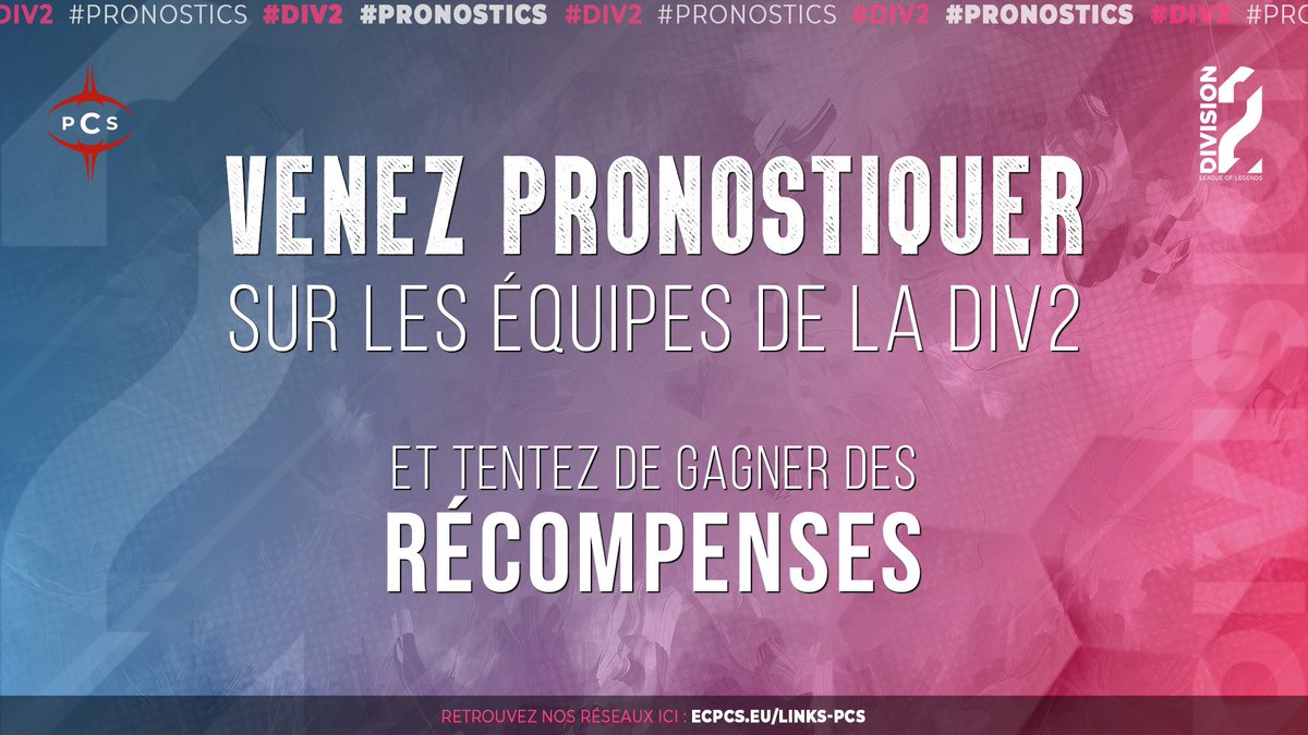 PCS_Original's tweet photo. 🔴| DIV 2 LOL |⚫

🚨Today is the day !!La #Div2LoL reprend ce soir 👀

🏆Concours de PRONOS
🤗Ouvert à tous(tes)
📍Sur notre Discord : https://t.co/DTJvsLTXEP
🎁Gagnant(e) récompensé(e)

Bonne chance à vous et GLHF à nos compagnons de Div2!

#PCSFAMILY #LeagueOfLegends #Concours https://t.co/yIELhBmVDf