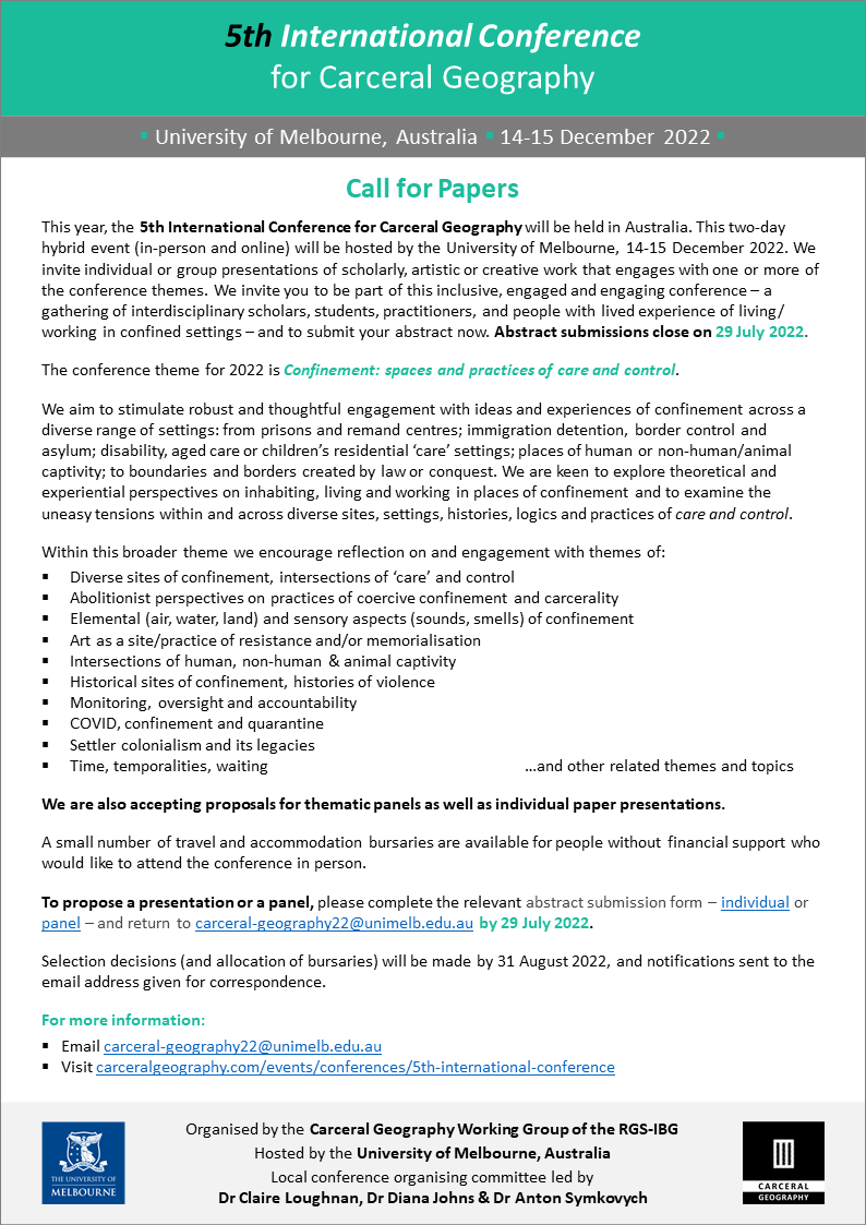 carceralgeog's tweet photo. Our #CallForPapers #CFP is now live for the 5th International Conference for Carceral Geography!

Taking place 14-15 Dec 2022; hosted by the University of Melbourne, Australia; hybrid event with in-person and online sessions

Find out more: https://t.co/E11pGVxEYq https://t.co/gNXJDd2e2I