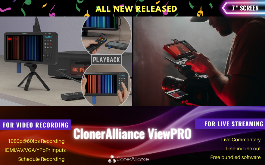 Introducing Super Portable 7-Inch LCD Video Recorder ClonerAlliance ViewPro! 

√ 1080p@60fps recording without PC. 
√ Playback anywhere. No TV Required. 
√ Convert Analog Video to Digital 
√ Stream and capture your gameplay. 
√ Schedule Recording.

bit.ly/3Q19Qjw