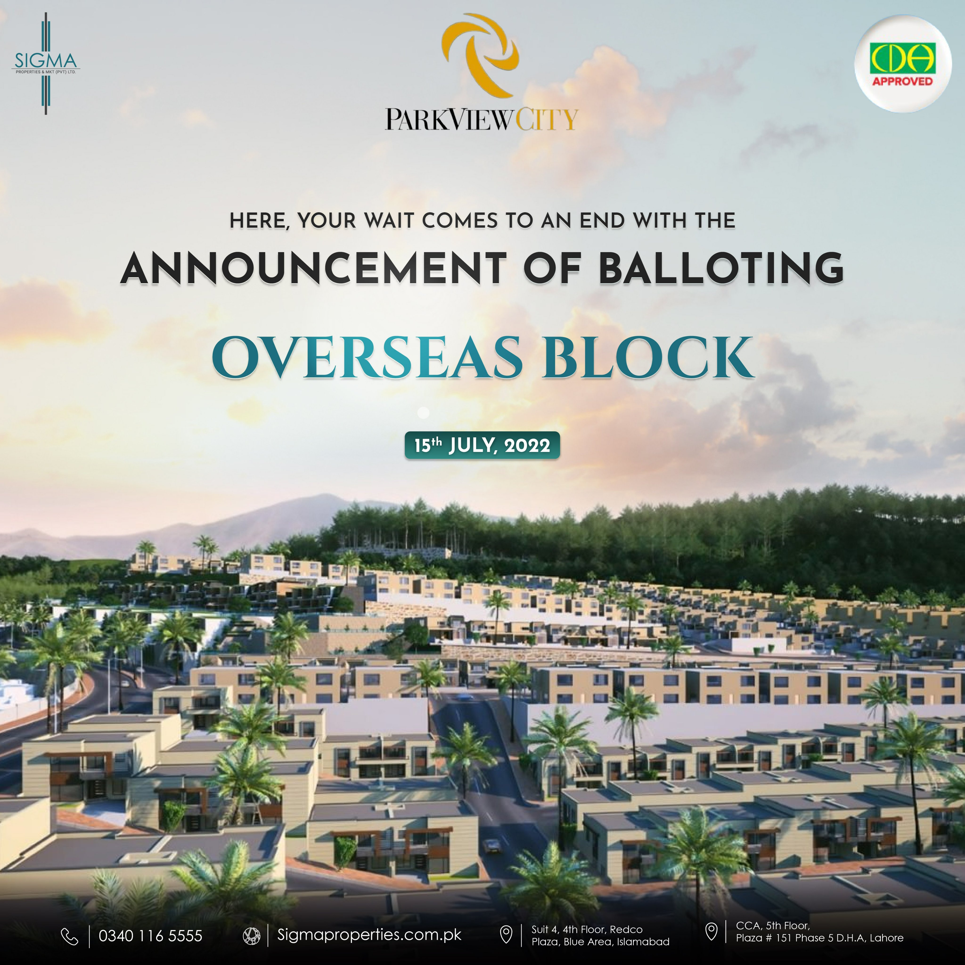 Sigma Properties Mkt Pvt Ltd Now It S Time For You To Possess Your Plot As The Park View City Has Finally Announced The Balloting Of Overseas Block That Is