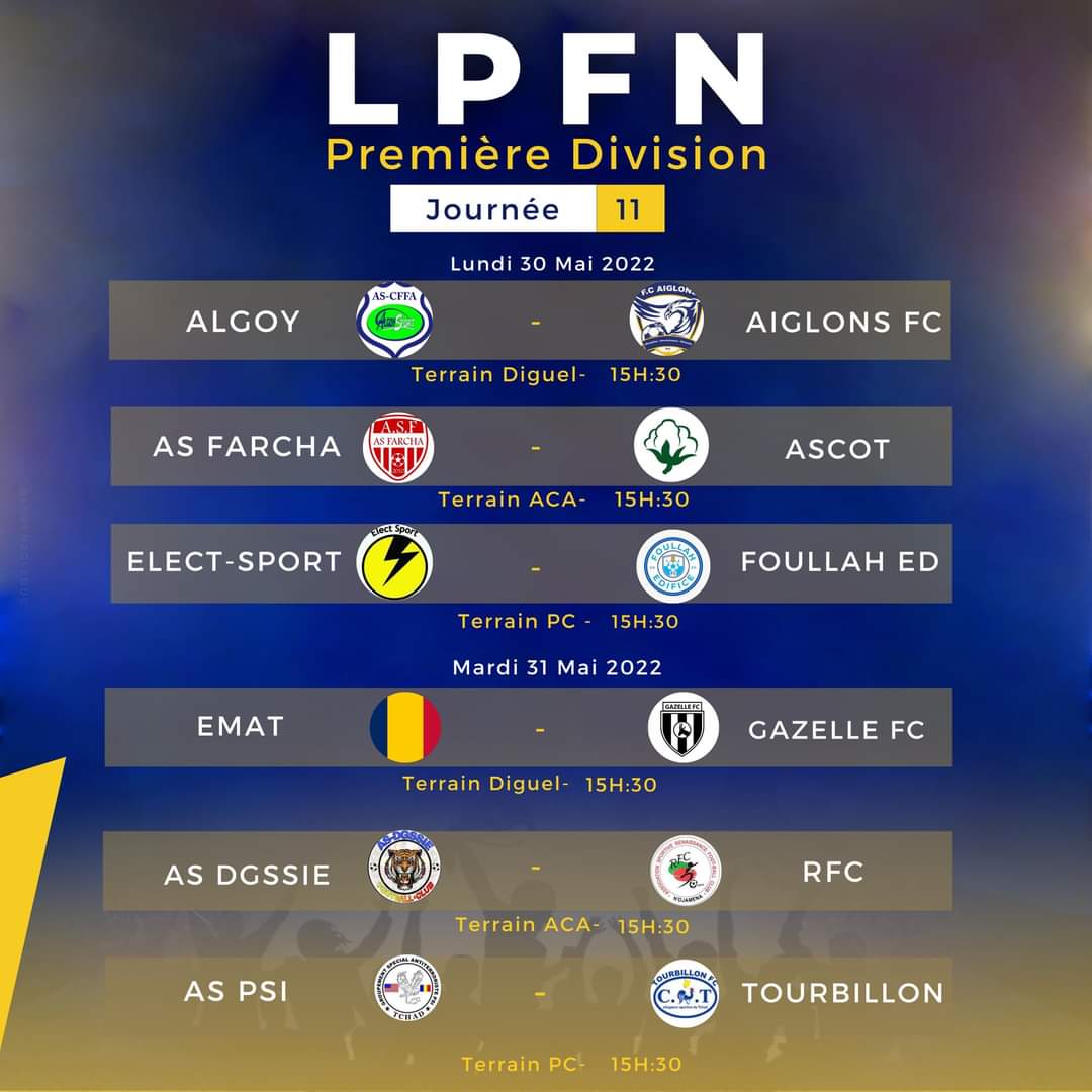 SaoFoot's tweet photo. 🚨Programme des matchs du 30 et 31 mai à 15h30 : 11ème et dernière jrnée avant les playoffs.
ALGOY vs AIGLONS FC
EMAT vs Gazelle FC
(Terrain Diguel)
AS Farcha vs ASCOT
AS DGSSIE vs Renaissance FC
(Terrain ACA)
ELECT-SPORT vs Foullah Ed.
AS PSI vs Tourbillon
(Terrain PC)
#LPFN https://t.co/Vdh69BUpWN