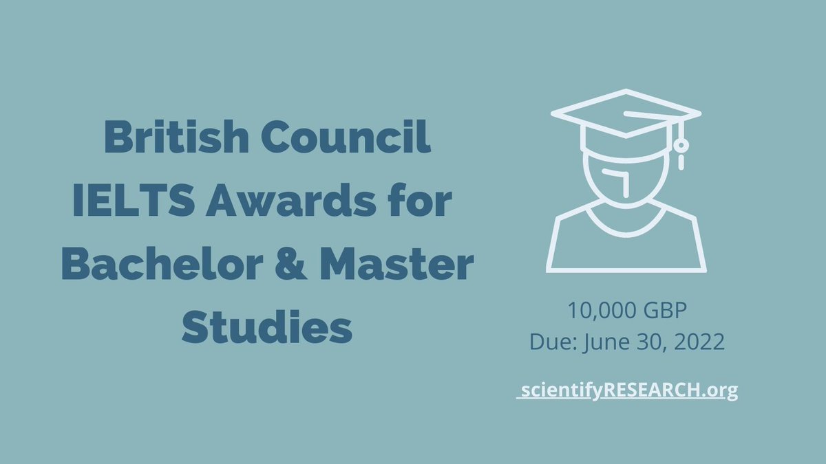 scientifyRES's tweet photo. IELTS #Awards for #Bachelor and #Master Studies from the @BritishCouncil! Funding of 10,000 GBP.
Apply by: June 30, 2022
https://t.co/dj0ptyWu3m
Please share: @MYBISA @europeanisa @USForg
#StudySupport #StudyFunding https://t.co/zSvsXCYEE8
