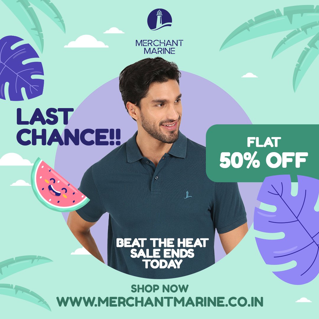 Flat 50% off!!! Last Day to Shop!!
Beat The Heat offer ends today shop now to grab the trends. Visit our website now.
merchantmarine.co.in

#MerchantMarine #menswear #mensclothing #fashiontrends #onlineshopping #beattheheat #summeroffer #summercollection #coolstyles