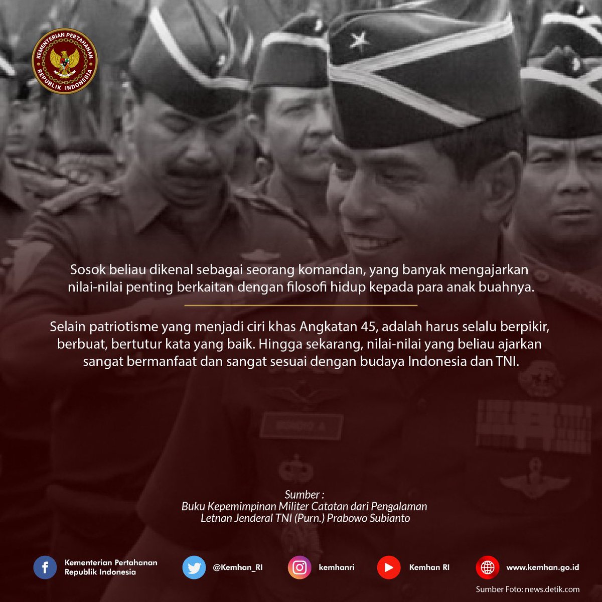 Kemhan_RI's tweet photo. Jenderal TNI (Purn.) Wismoyo Arismunandar adalah pribadi yang berkharisma, berjiwa kepemimpinan tinggi, berkemampuan dalam pembinaan dan memiliki etos kerja yang baik. https://t.co/wpIFIGRMGD