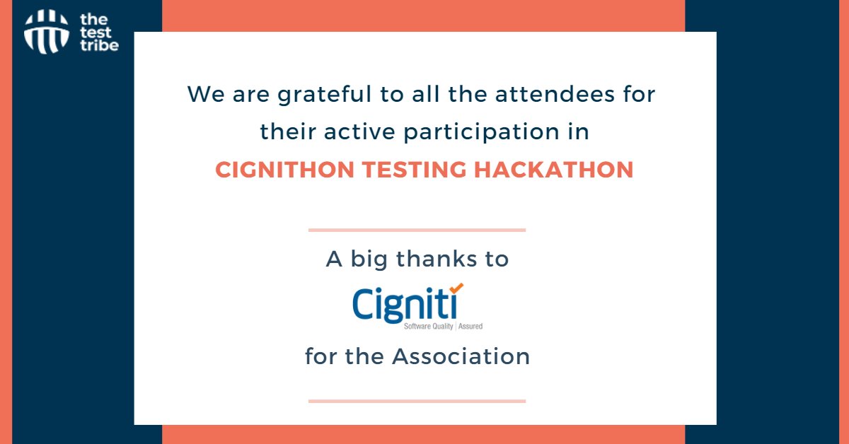 the_test_tribe's tweet photo. This edition of #Cignithon was an incredible success and we're so thankful to all our attendees for their active and enthusiastic participation!! We hope you all enjoyed learning and networking!๐ค
Special shout-out to @cigniti for their association and support! https://t.co/lg8bdUG3eK