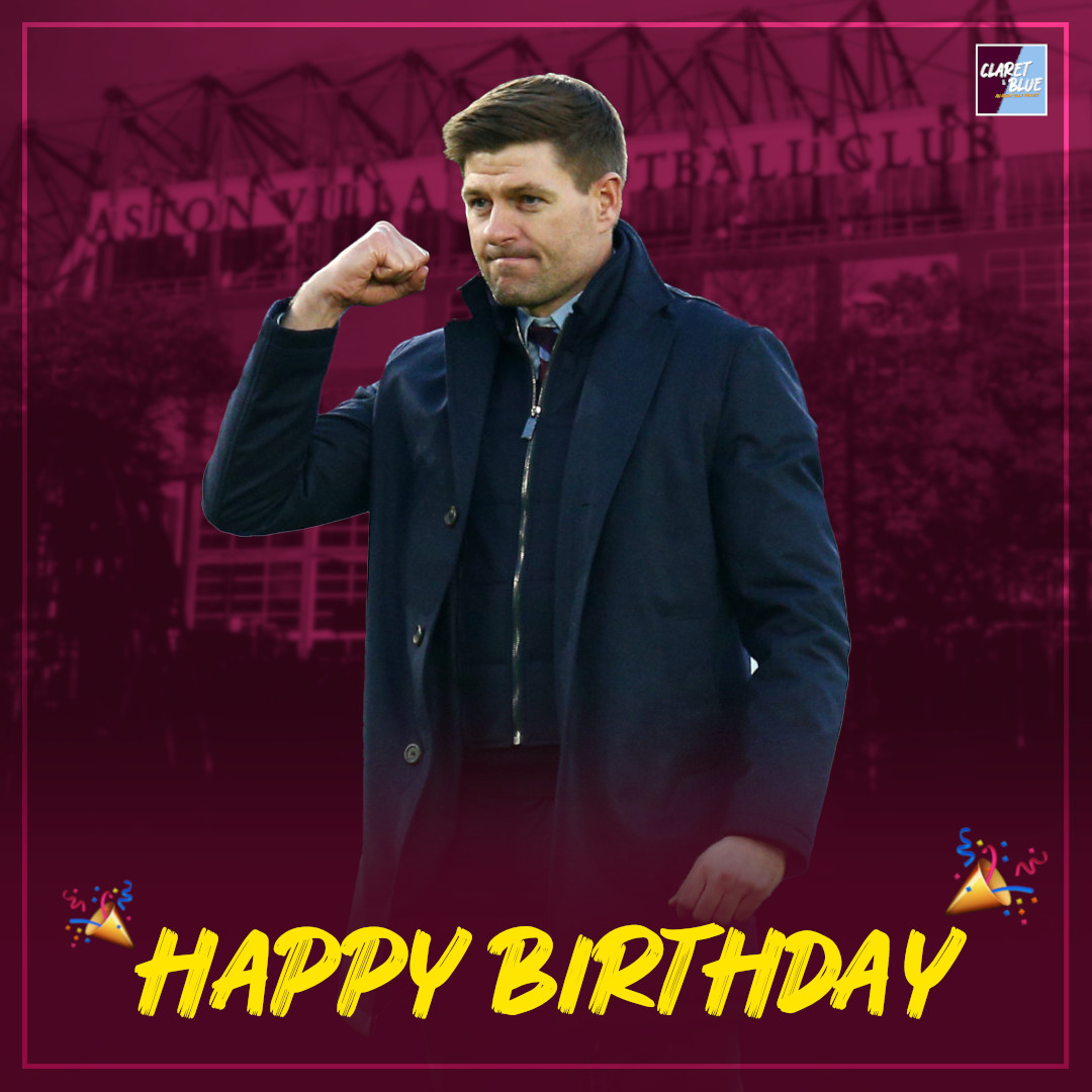 Happy Birthday, Gaffer!  Aston Villa\s Head Coach Steven Gerrard turns 42 today.   