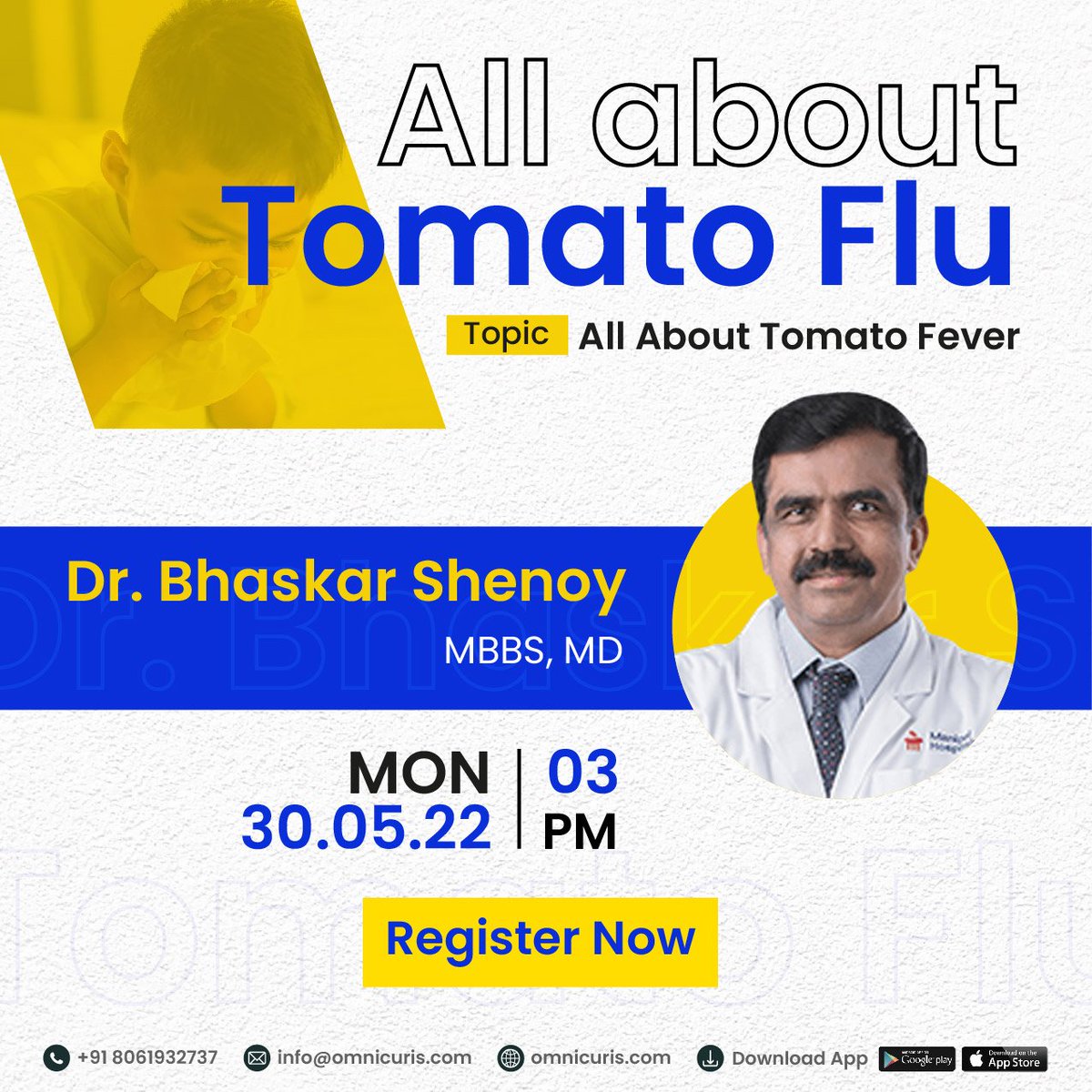 omnicuris's tweet photo. #tomatofever #pediatrics 
Hurry! Join our exclusive #webinar, "All About Tomato Fever" with Dr. Bhaskar Shenoy, as he will reveal how it can be contained, managed, and thus augmented to improve #child health. https://t.co/qaB1MNbmZv 
 
#flu #virus #tomatoflu #children #omnicuris https://t.co/8iTynbpIcb