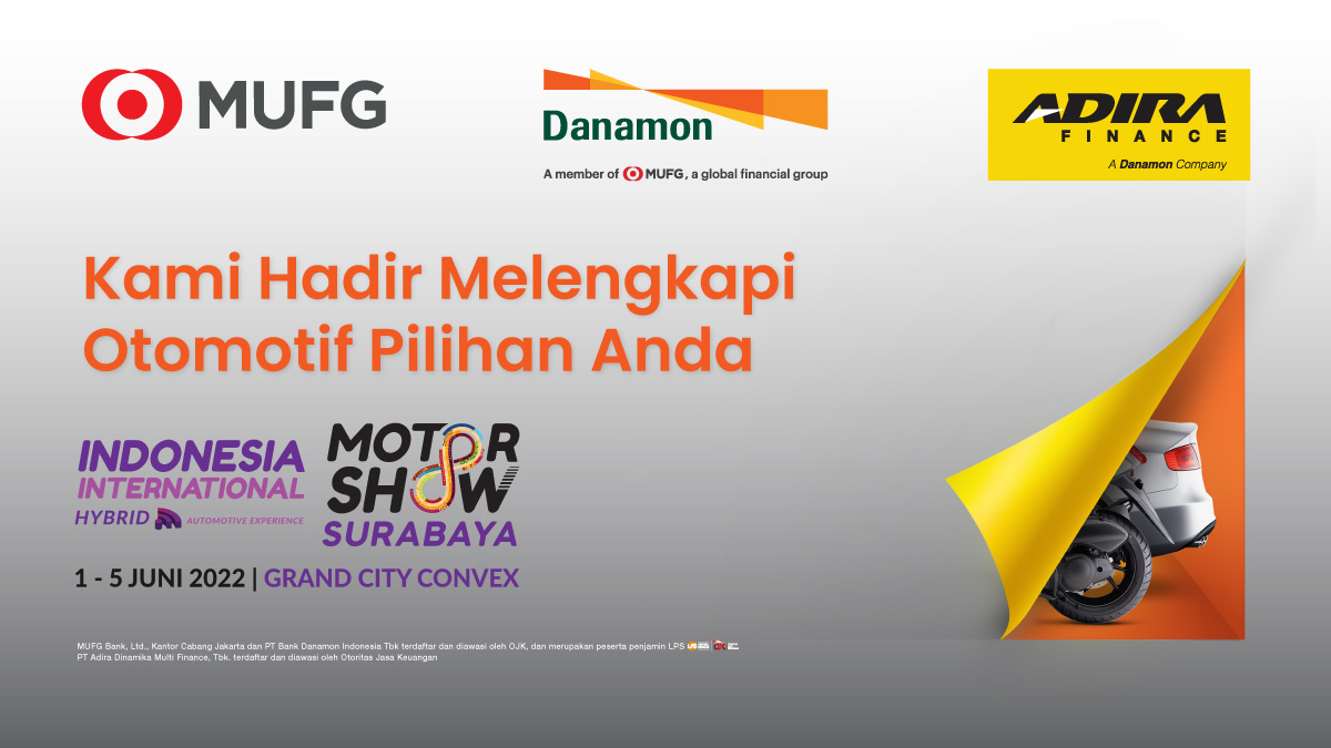 danamon's tweet photo. MUFG, @danamon & @AdiraFinanceID kembali hadirkan IIMS untuk warga Surabaya! Pastinya ada berbagai penawaran spesial dari Danamon & Adira Finance.
Diramaikan banyak merek otomotif terkemuka. Nantikan & jgn lewatkan kesempatan miliki kendaraan impian.
#IIMS2022 #IIMSSurabaya https://t.co/veHG3f580s