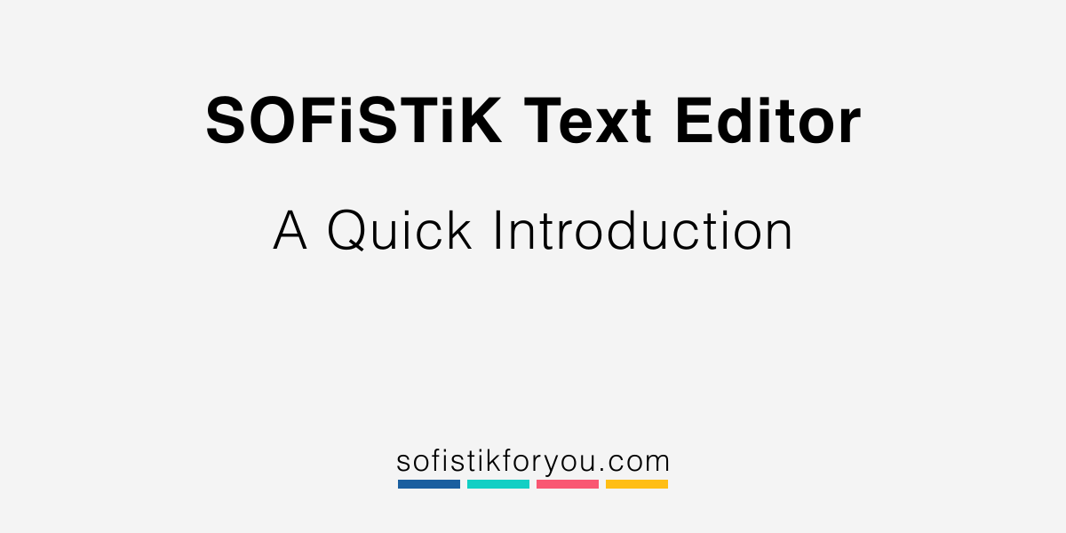 SofistikForYou's tweet photo. A text interface always looks scary and stressful when being confronted with it the very first time.

In this post, I’d like to introduce you to the text input of SOFiSTiK.
https://t.co/tCB0eUKN54 https://t.co/w0s7wZhGav