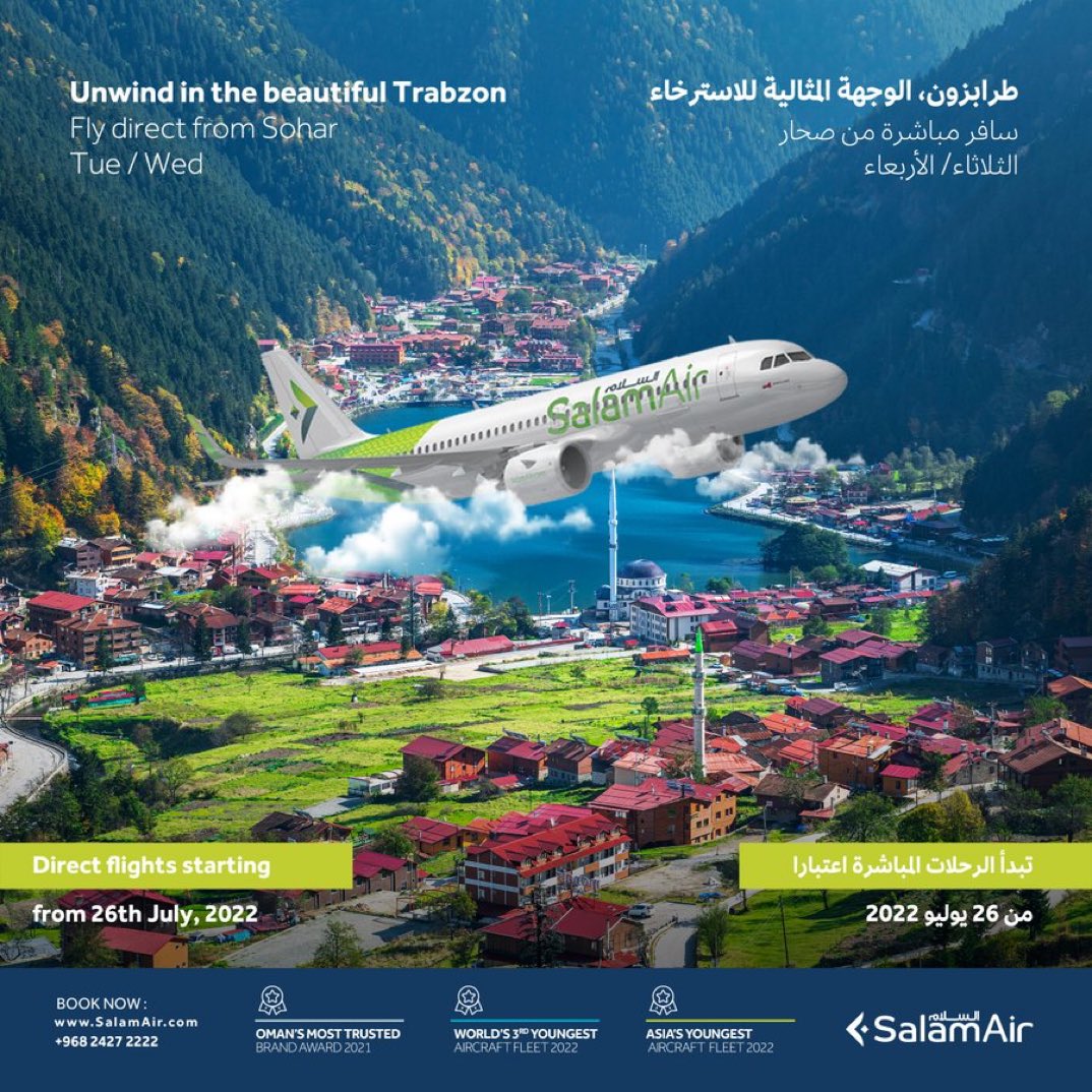 🔴 اعتبارًا من 26 يوليو 2022
.
🇴🇲 طيران السلام يسيّر رحلات مباشرة من صحار إلى طرابزون ✈️