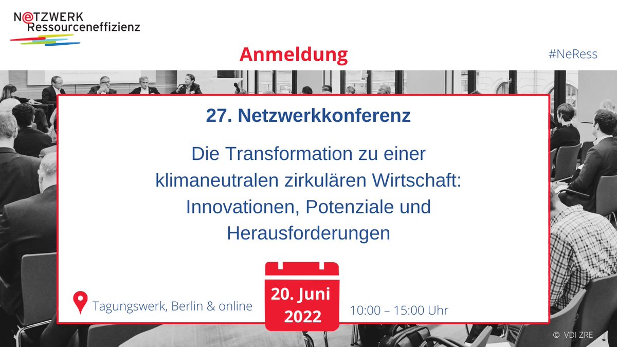 VDI_ZRE's tweet photo. Wie geht die Transformation zu einer klimaneutralen ressourceneffizienten #Kreislaufwirtschaft? 
Diskutieren Sie u.a. mit @bmuv, @Fraunhofer_IPA, @UmweltBW &amp; @ThEGA_news auf der #NeRess-Konferenz zu Potenzialen, Herausforderungen &amp; Lösungen.

Anmelden👉https://t.co/0bOJCfXrt6 https://t.co/HMg1wvZ8uQ