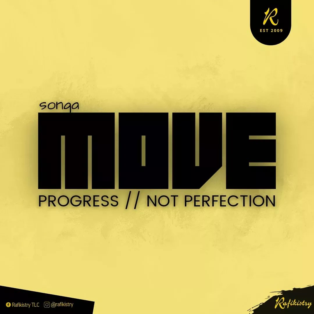 Rafikistry's tweet photo. // Stay Afraid, BUT Do It Anyway!! #MOVE

#RafikistryTLC #Songa 🚶

#ProgressNotPerfection👌

#EngageEquipEnvision | #ReachTeachUnleash https://t.co/sP2WKuN5mD