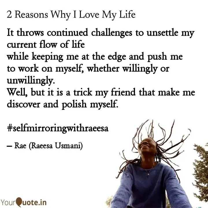 RaeesaUsmani's tweet photo. Hey, what makes you love or live your life? Do share in the chatbox below. 
 #freshthoughts and share two reasons why you love your life. :)  #2reasonstolovelife #yourquoteandmine #life #musingtime #reading #writing
Collaborating with YourQuote Baba https://t.co/M5hhsapbcM https://t.co/nmGfHGy7Vw