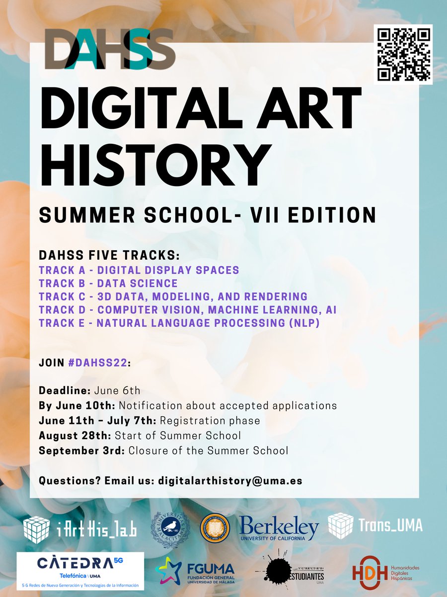 ‼️ Dear colleagues: We are pleased to announce that the International Summer School on Digital Art History (DAHSS). This will celebrate the seventh edition from August 29th to September 3rd (2022) 🤩🤩