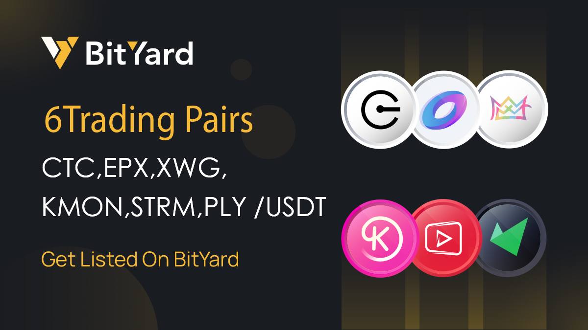 BYDFi's tweet photo. 📢New Coins + Giveaway!

👇Now you can trade these coins on BitYard:
$CTC       $EPX     $XWG
$KMON  $STRM  $PLY

Any interactions with this tweet can win $5. 
Only 5 winners!

❤️Like &amp; RT
💛Leave your BitYard UID👇 https://t.co/qLmVizqTOE