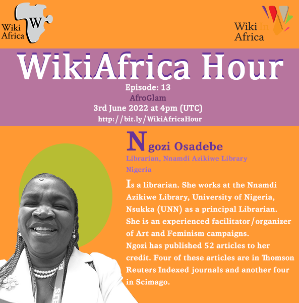 wikiafrica's tweet photo. Meet one of our WikiAfrica Hour episode 13 guest speakers,  @EOsadebe. As an experienced organizer of @artandfeminism campaign, she'll be sharing insights! Date: 3rd June 2022. Time: 4pm UTC. Details:https://t.co/gASkoawZXO #glamwiki #Africa #artand feminism #arts #wiki #feminism https://t.co/n52ANR1XRD