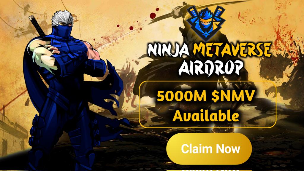🚀 Airdrop: Ninja Metaverse ($NMV)
🔥 Reward pool: 5000 Million $NMV
💰 Winners: All valid Users
🎁 Joining Reward: 200 $ NMV (~$8)
👥 Refferal: 200 $ NMV (~$8)
📅 Distribution Date: Instant within a minute
🚄 Market: Quickswap

🚨Airdrop Bot Link: telegram.me/NinjaMetaverse…