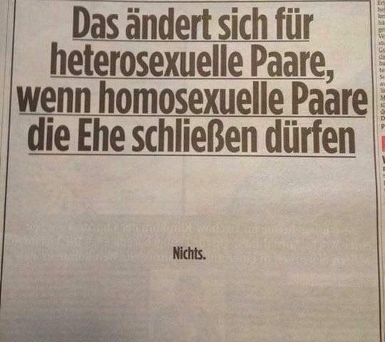 Galt vor sieben Jahren, gilt heute immer noch und wird auch in sieben  Jahren noch gültig sein. #ehefüralle 🏳️‍🌈