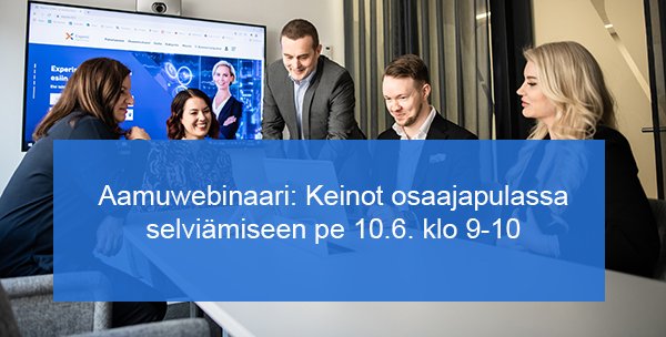 Aamuwebinaari: Keinot osaajapulassa selviämiseen 🧐🙋‍♀️

Pe 10.6. klo 9-10 ManpowerGroupin liiketoimintajohtaja Pekka Ruotsalaisen ajatuksia osaajapulasta ja sen vaikutuksia sekä miten osaajapulaa voi ratkoa pitkällä ja lyhyellä tähtäimellä. Ilmoittaudu: hubs.ly/Q01cnK5N0