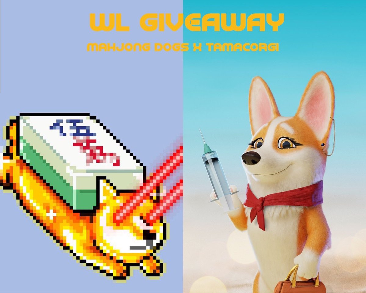 mahjongdogs's tweet photo. 🔥Tamacorgi x Mahjong Dogs🔥

We have partnered with Tamacorgi for 10WL giveaway!🎉 

💥To Enter
1️⃣ Follow @Tamacorgi &amp; @mahjongdogs
2️⃣ Like &amp; RT
3️⃣ Tag 3 friends

24H ⏳

#NFTs #NFTproject #nftcommunity 
#whitelist #WhitelistGiveawa https://t.co/YCcoY5urTX