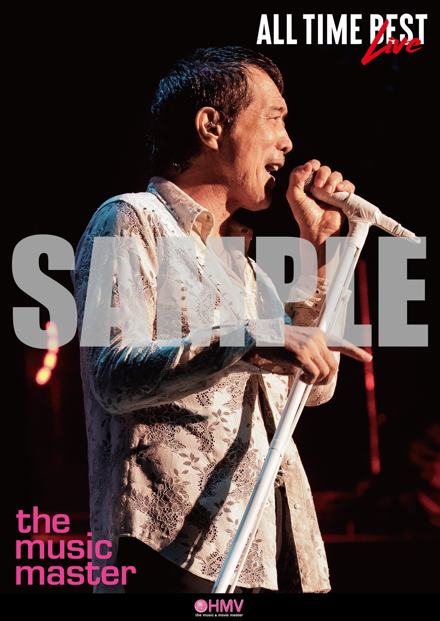 矢沢永吉 『ALL TIME BEST Live』ポスター［特大サイズVer.］ 矢沢永吉 『ALL TIME BEST LIVE』 DVD ＆ ブルーレイ《HMV限定