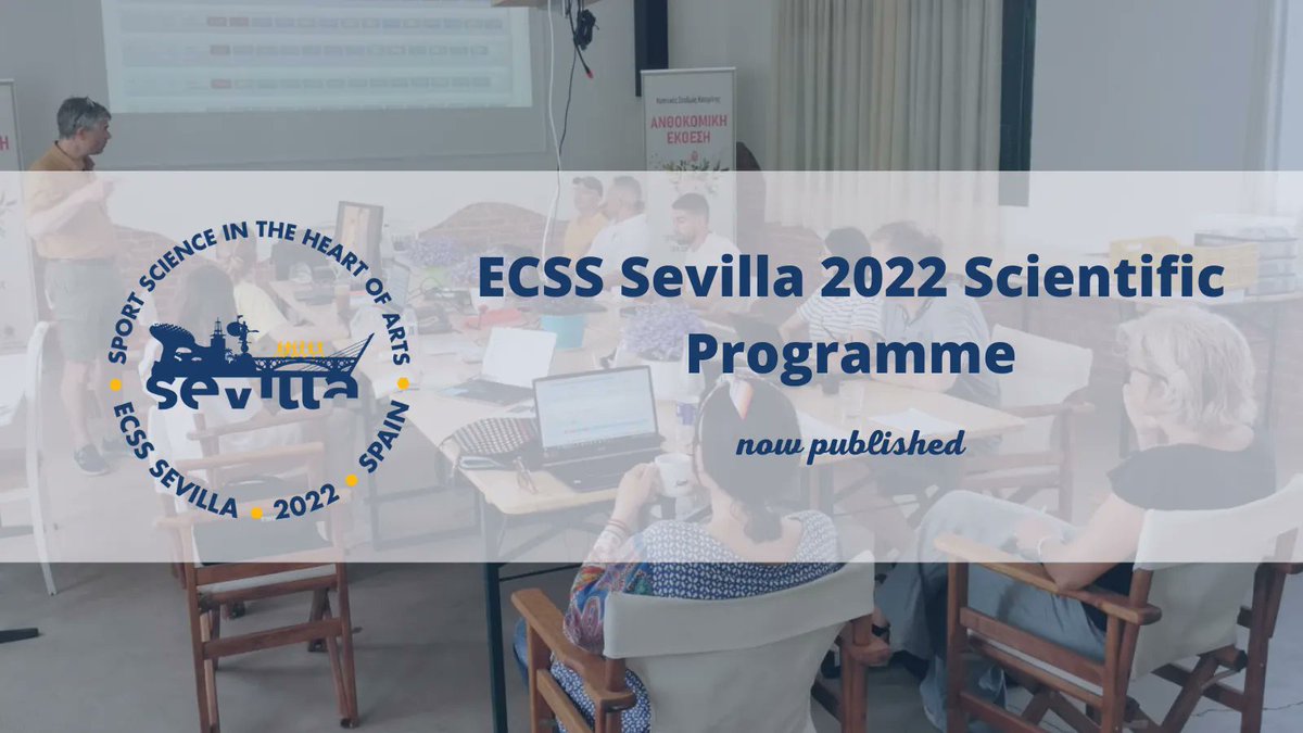 E_C_S_S's tweet photo. The Scientific Programme for #ECSS2022 in Sevilla, Spain is now complete! 

See the Programme here 👉  https://t.co/WvBZuS8UQg
Or search for a specific abstract here 👉 https://t.co/KLSFK3Yequ https://t.co/uEBtvlaJbf
