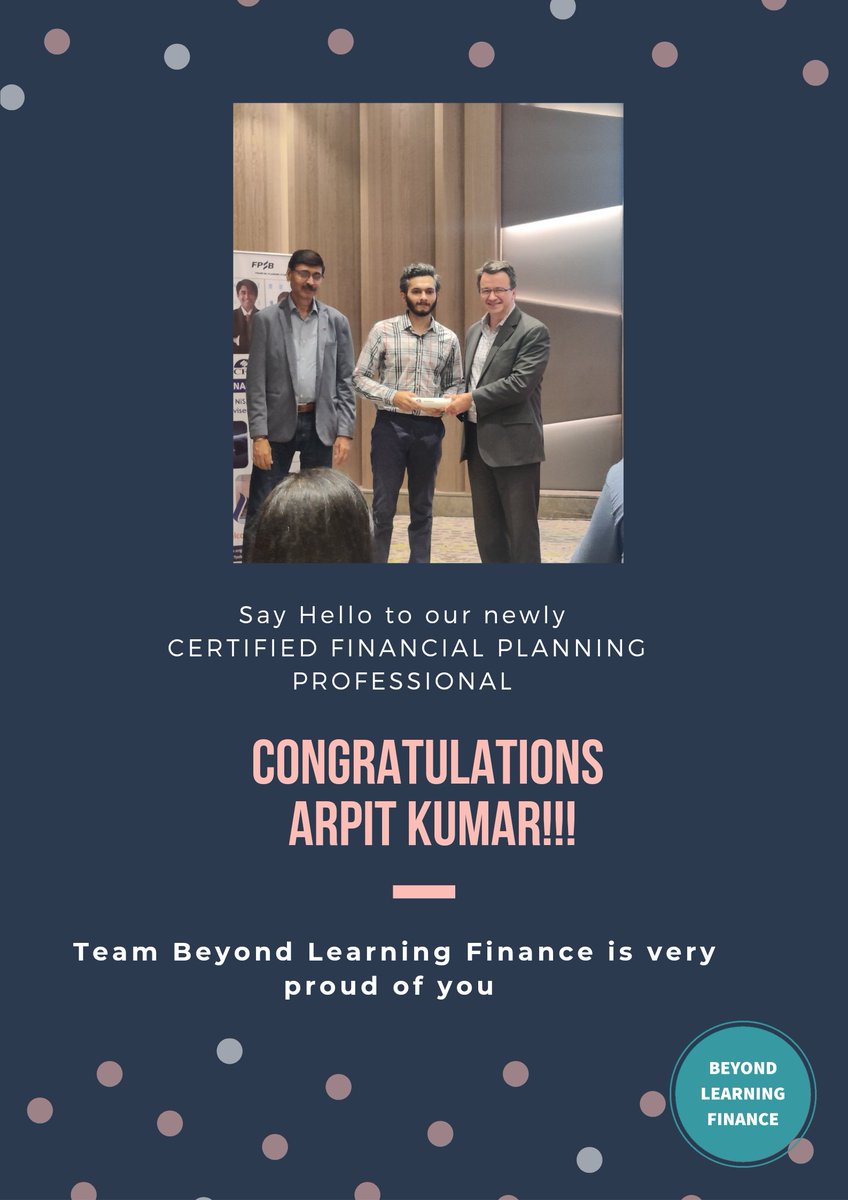 beyondlearningt's tweet image. Beyond Learning Finance is proud of you Arpit Kumar
We wish you best of luck!
#learning #finance #graduation #certifiedfinancialplanner #cfpcertification #fpsb #finance #fintech #financialadvisors #onlineeducation #indianeducation #indianstudents #cfp #financialliteracy #startup