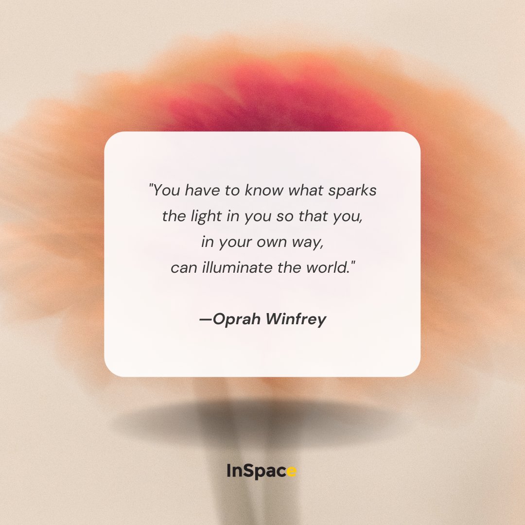 InspaceAsia's tweet photo. "You have to know what sparks the light in you so that you,
 in your own way, can illuminate the world." ✨- Oprah Winfrey

Wishing you a great start on Monday! 🤗

#mondaymotivation #motivationalmonday #goodvibes https://t.co/BuGJBatcGD