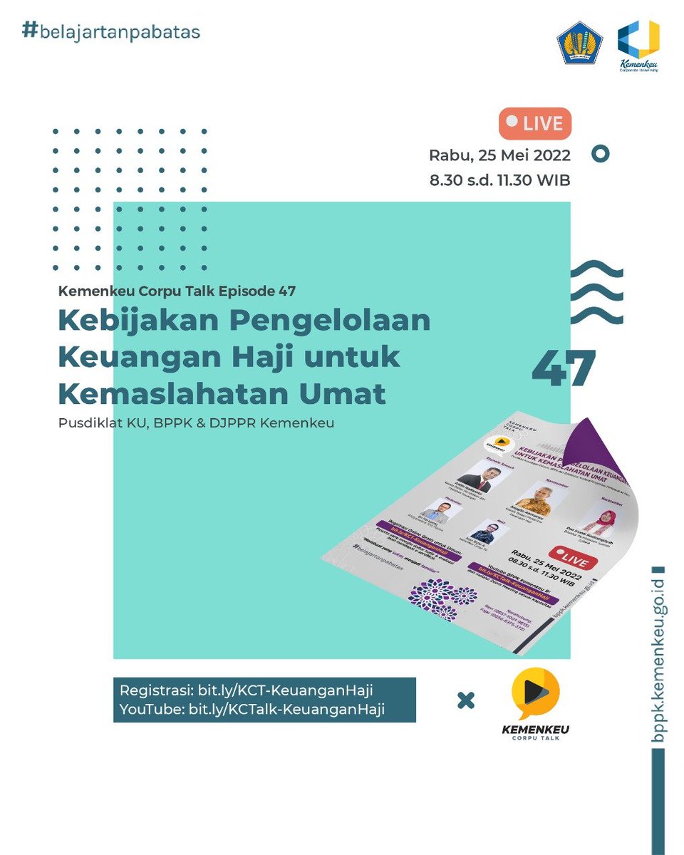 BPPKkemenkeu's tweet photo. Warganed ingin lebih faham mengenai kebijakan pengelolaan Dana Haji? Temukan jawabannya di 

KEMENKEU CORPU TALK EPISODE 47 - Kebijakan Pengelolaan Keuangan Haji untuk Kemaslahatan Umat”
@PusdiklatKU dan @DJPPRkemenkeu 

(GRATIS TERBUKA UNTUK UMUM)
⏬ https://t.co/qnbLsPZhjA