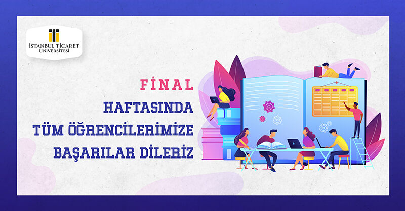 Final Haftasında Tüm Öğrencilerimize Başarılar Dileriz😊📚
