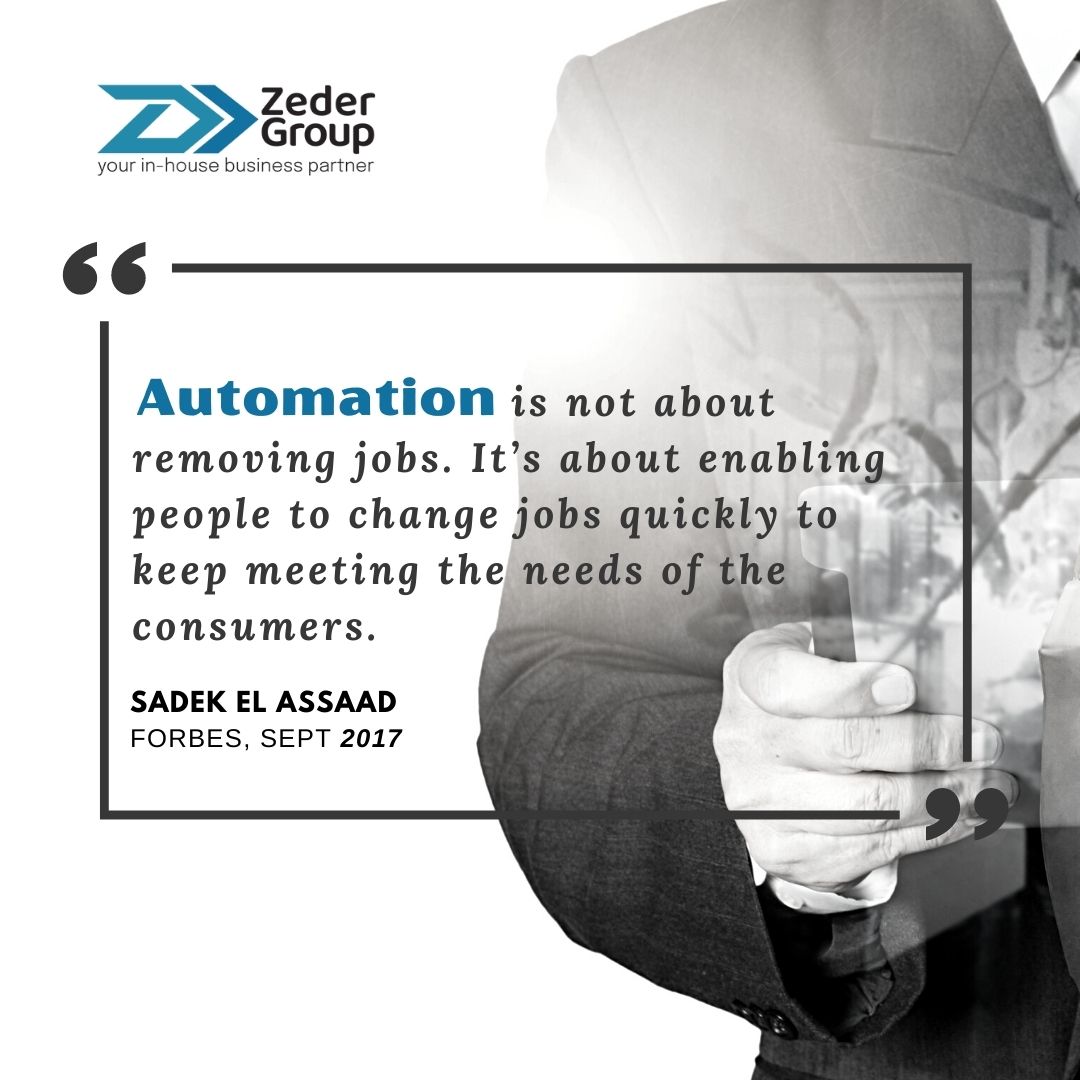 Automation is not an enemy. 

#Automation #innovation #business #zedergroup #consultancy #quoteoftheday