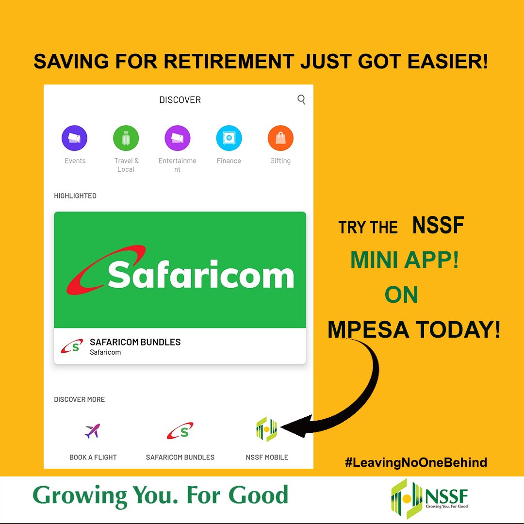 NSSF_ke's tweet photo. Did you know that you can access NSSF services through the NSSF mini Mobile App on the M-PESA Super App? Find it under the “Discover” section, log in, and access our services. #LeavingNoOneBehind https://t.co/DM3yTCnhJq