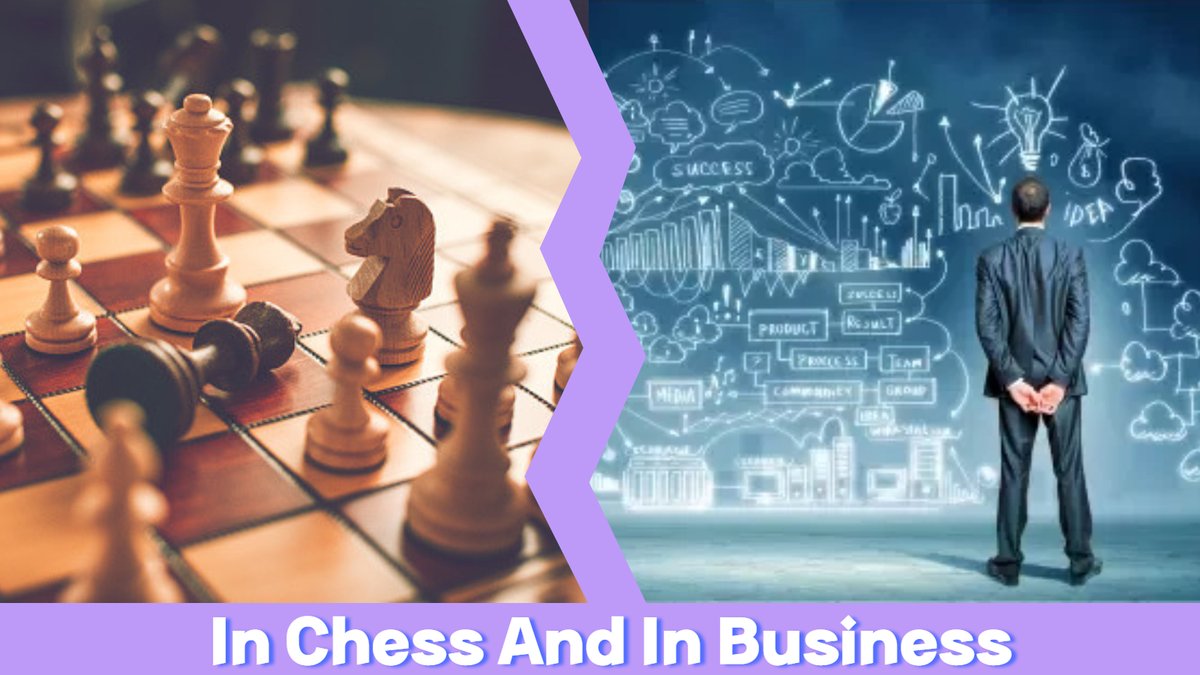 DevangMandade's tweet image. In Chess And In Business :

A Thread 🧵