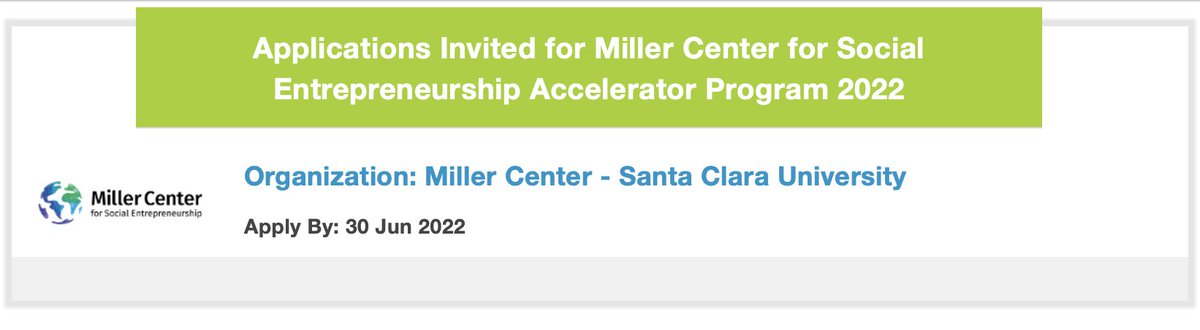 #fellowship
Miller Center - Santa Clara University is calling for applications for the Miller Center for SocialEntrepreneurship Accelerator Program 2022. Applicants must be senior leaders committed to creating positive change
Deadline- 30 June 2022
Apply : bit.ly/3LBnmXG
